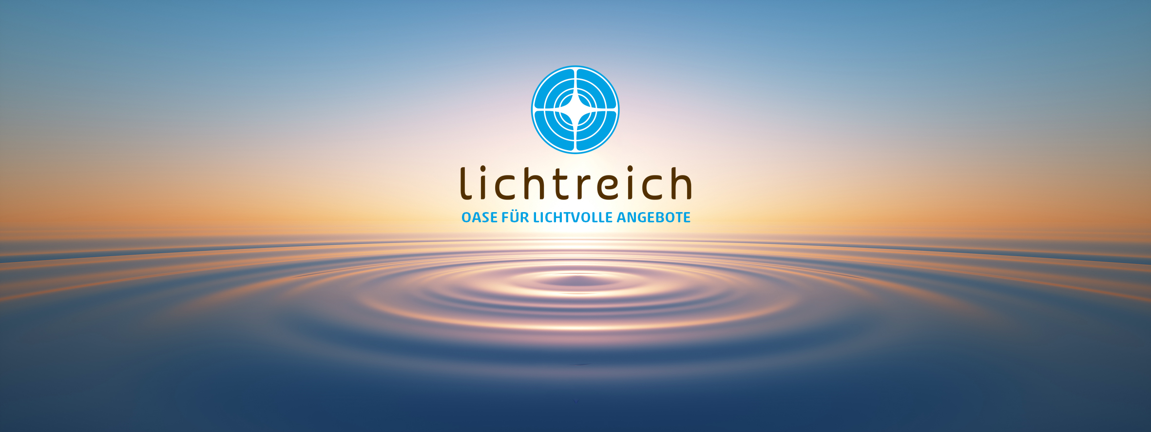 Lichtreich &ndash; Oase f&uuml;r lichtvolle Angebote